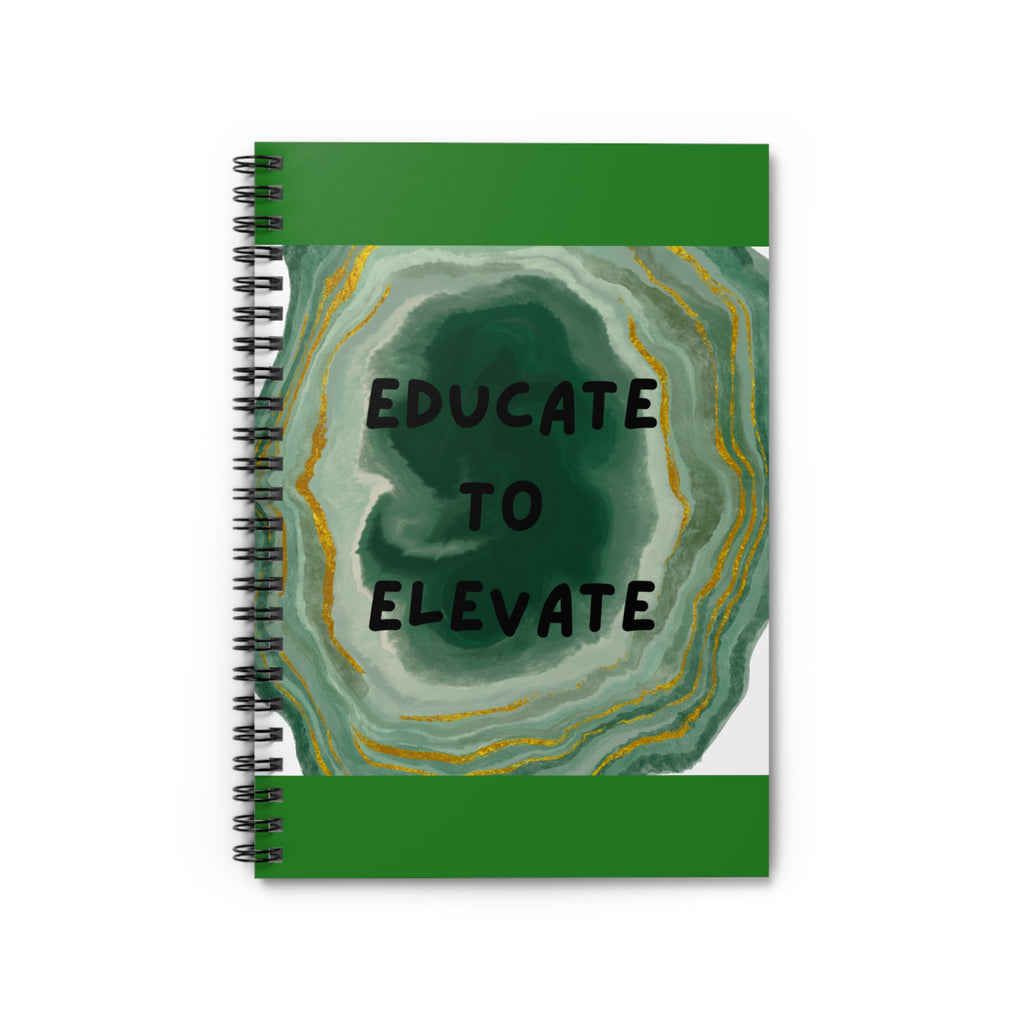 Educate to Elevate Spiral Notebook