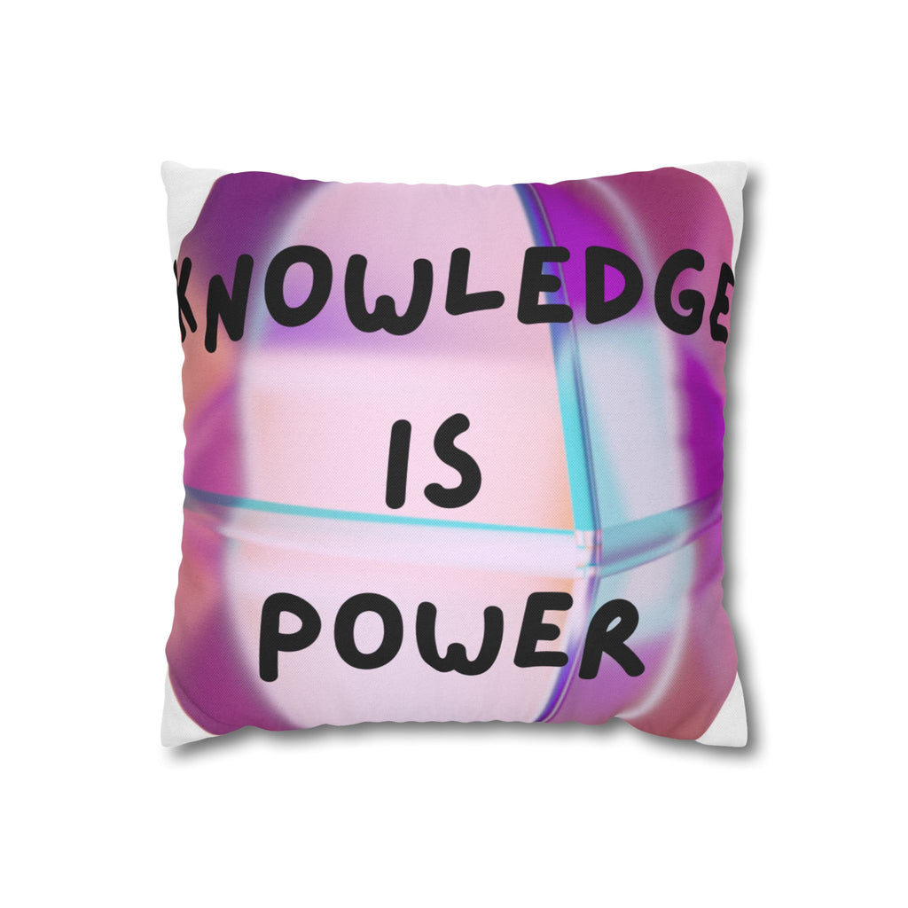 Knowledge Is Power Inspirational Square Pillowcase