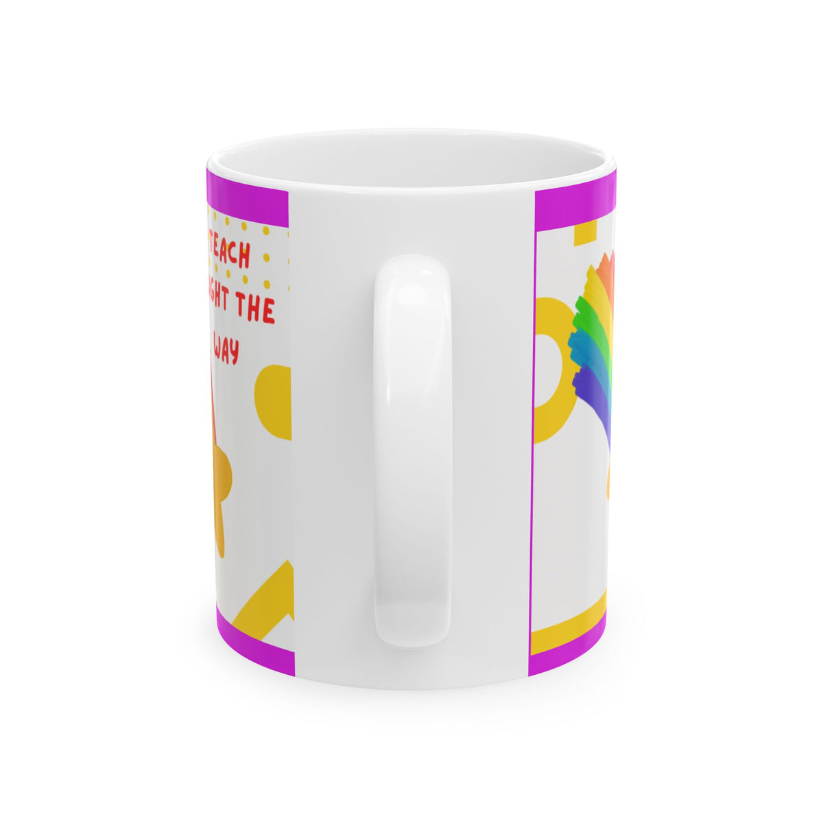 Ceramic Mug with Colorful Rainbow and Positive Quote Design