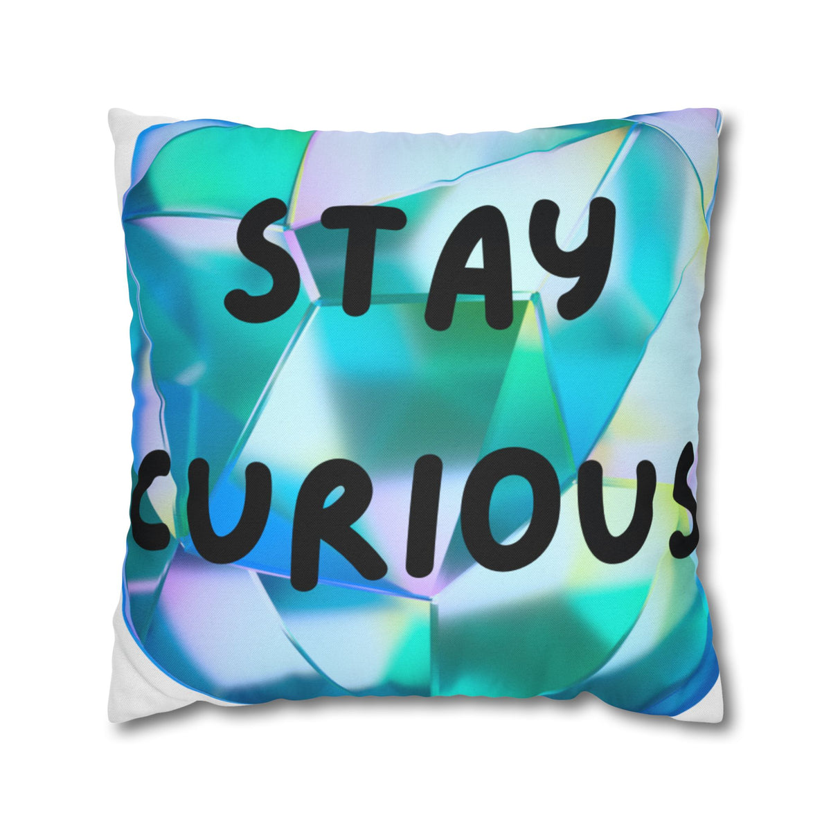Stay Curious Abstract Geometric Pillowcase