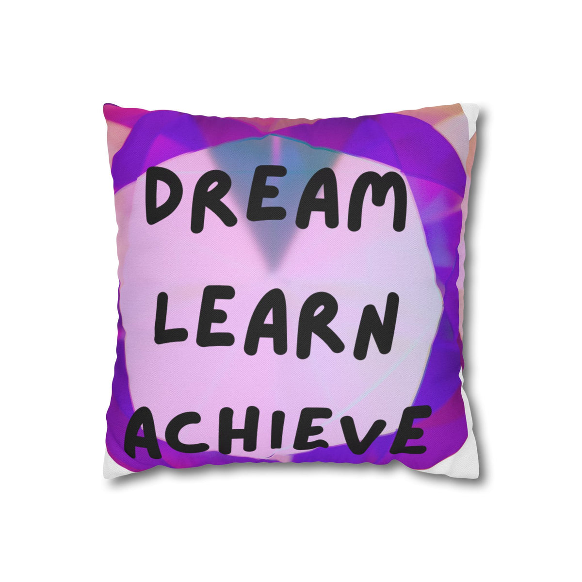 Dream Learn Achieve Inspirational Square Pillowcase