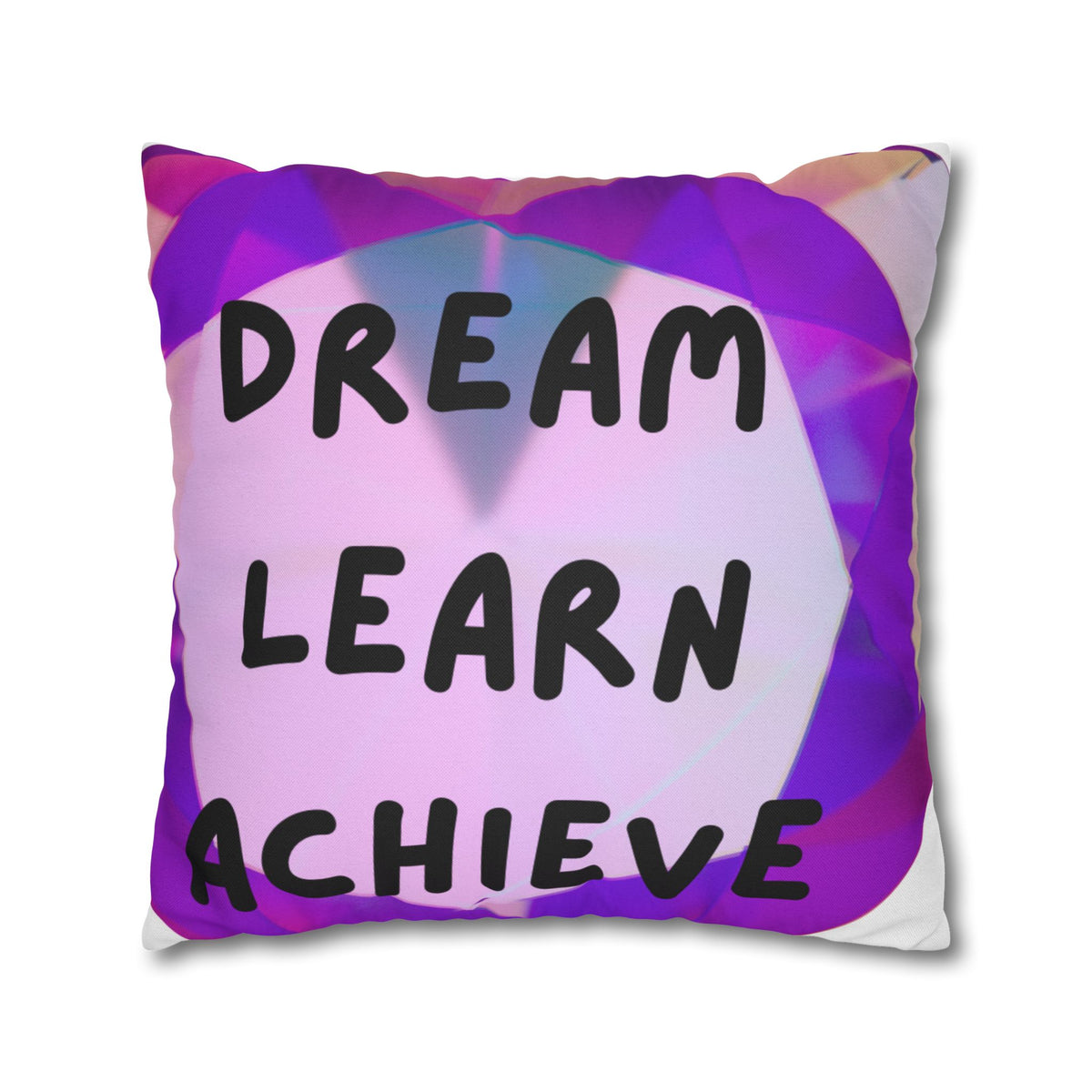 Dream Learn Achieve Inspirational Square Pillowcase