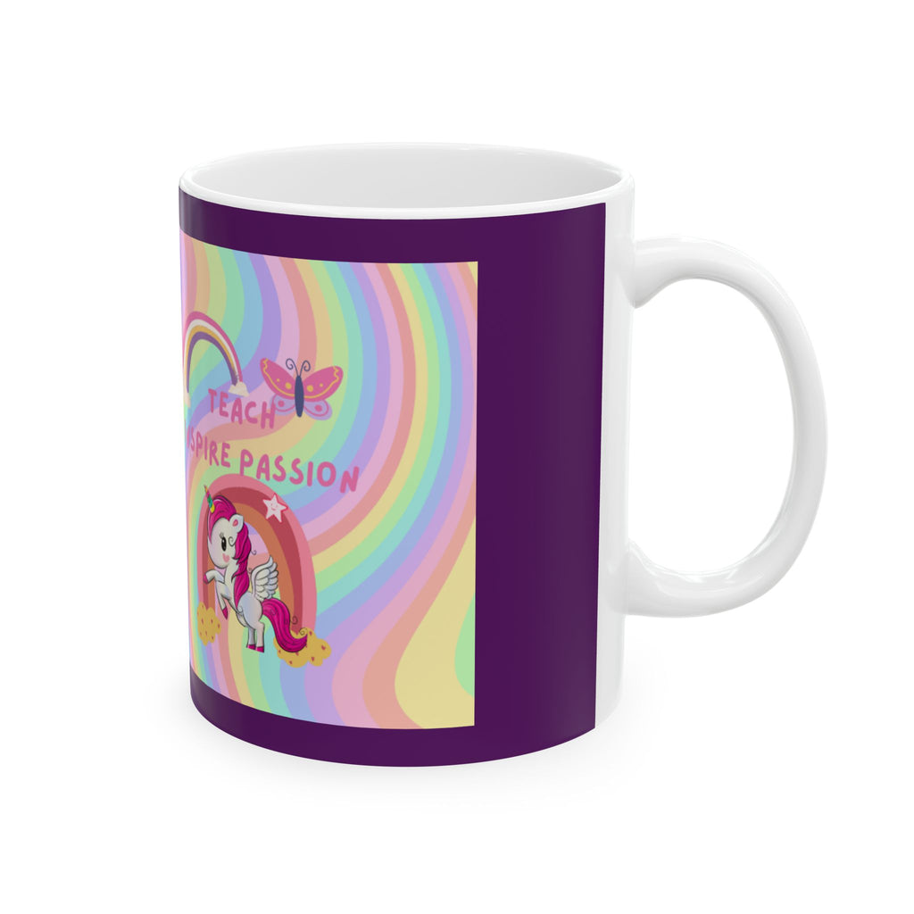 Teach, Inspire, Make Passion Unicorn Rainbow Mug