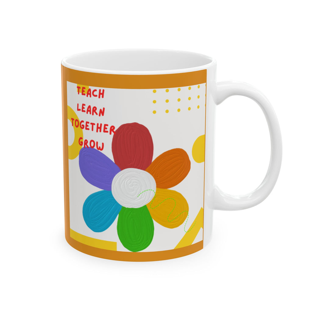 Teach, Learn, Together, Grow Ceramic Mug