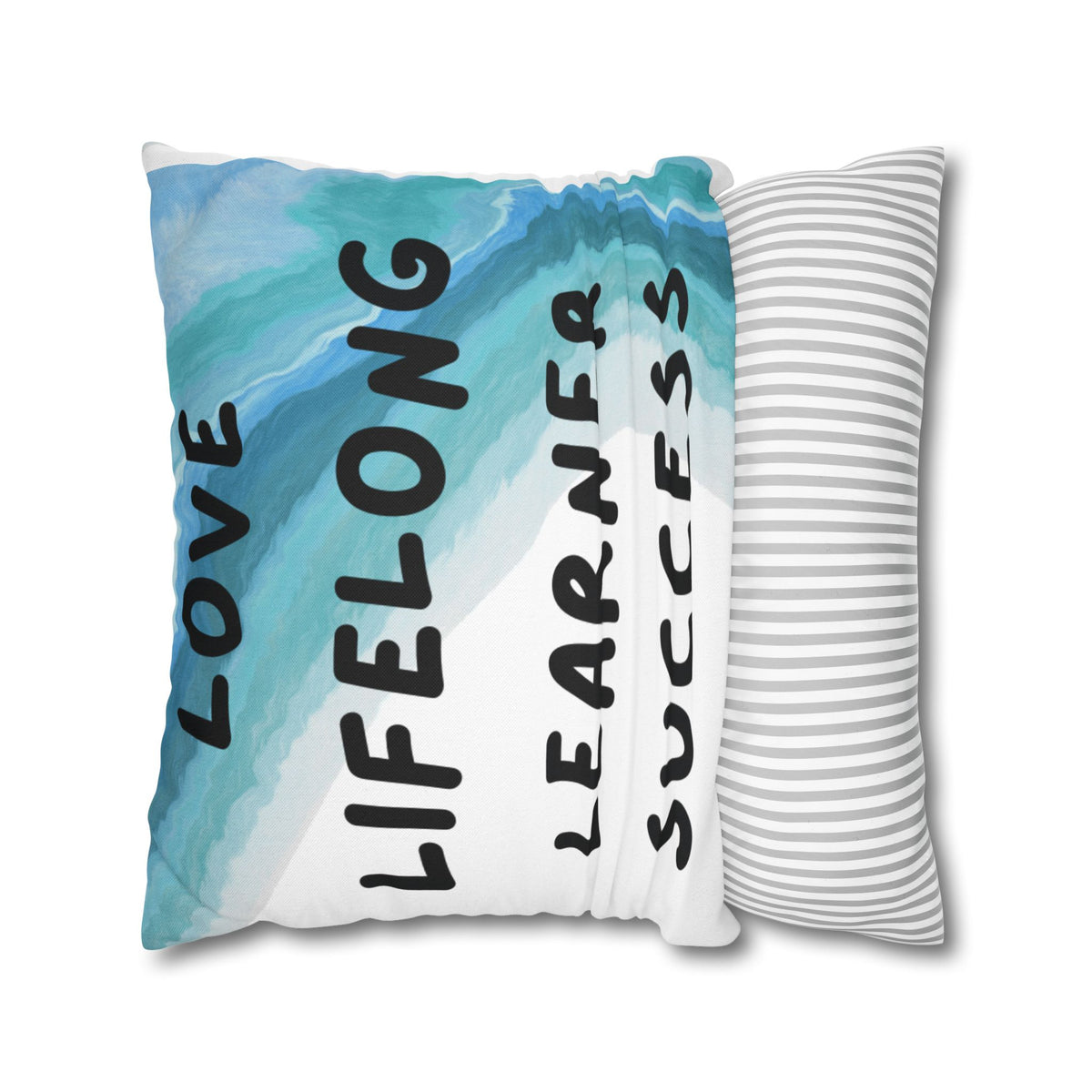 Love Lifelong Learner Success Inspirational Square Pillowcase