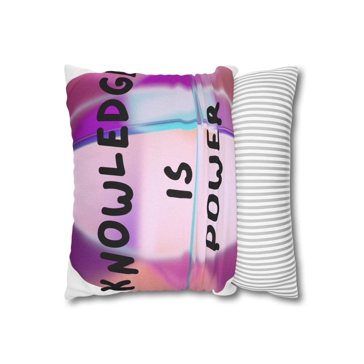 Knowledge Is Power Inspirational Square Pillowcase