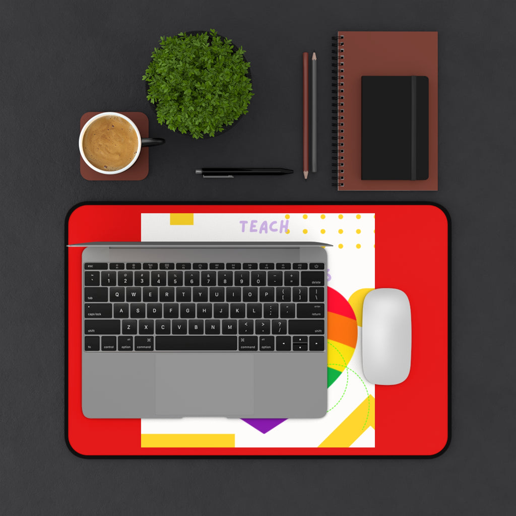 Teach to Achieve Dreams Rainbow Desk Mat