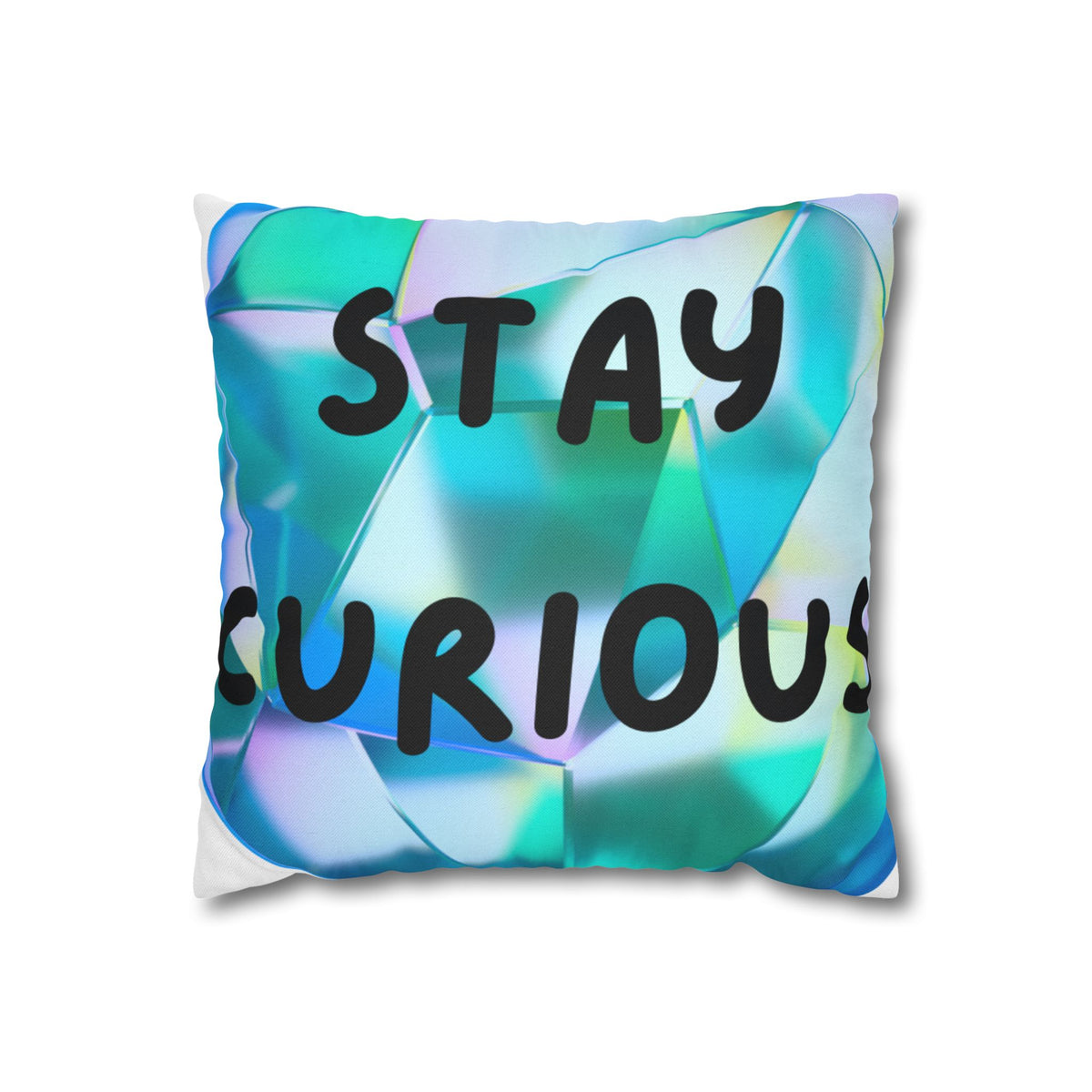 Stay Curious Abstract Geometric Pillowcase
